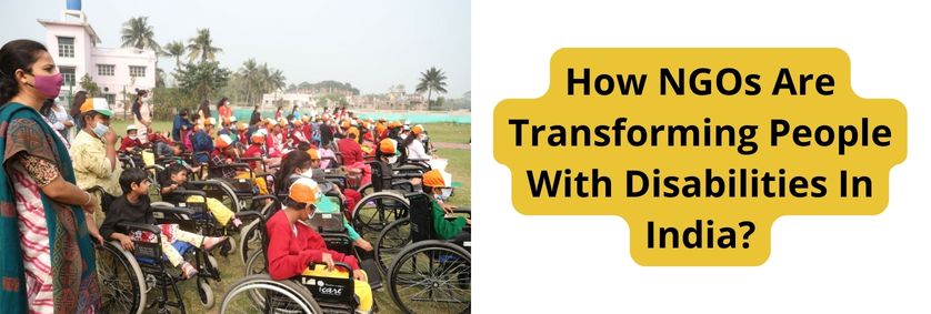 How Do NGOs Support Building An Inclusive India For People With Disabilities?